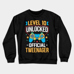 Level 10 Unlocked Official Tweenager 10th Birthday Crewneck Sweatshirt